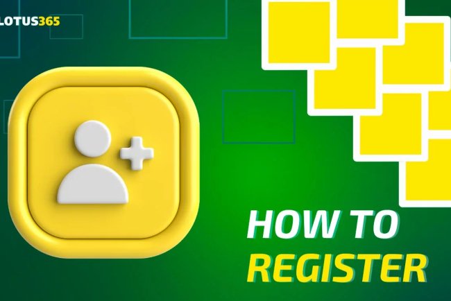 How to Register Into Lotus365